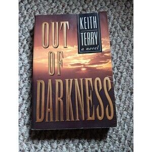 Out of Darkness by Terry, Keith Paperback Mormon Novel 1995